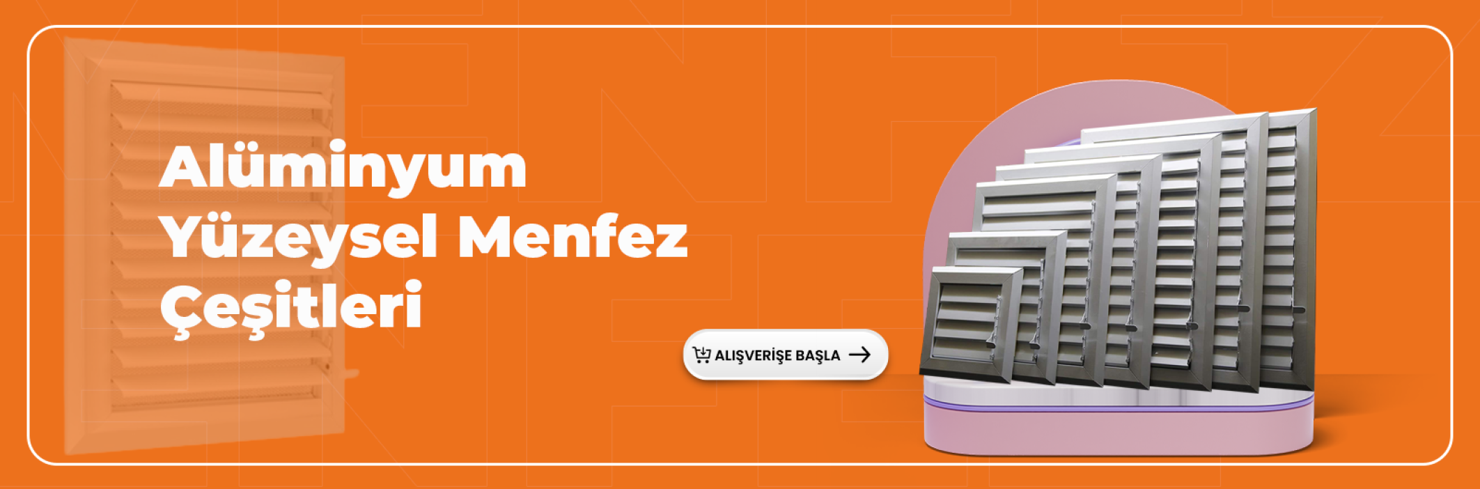 Alüminyum Yüzeysel Menfez Çeşitleri